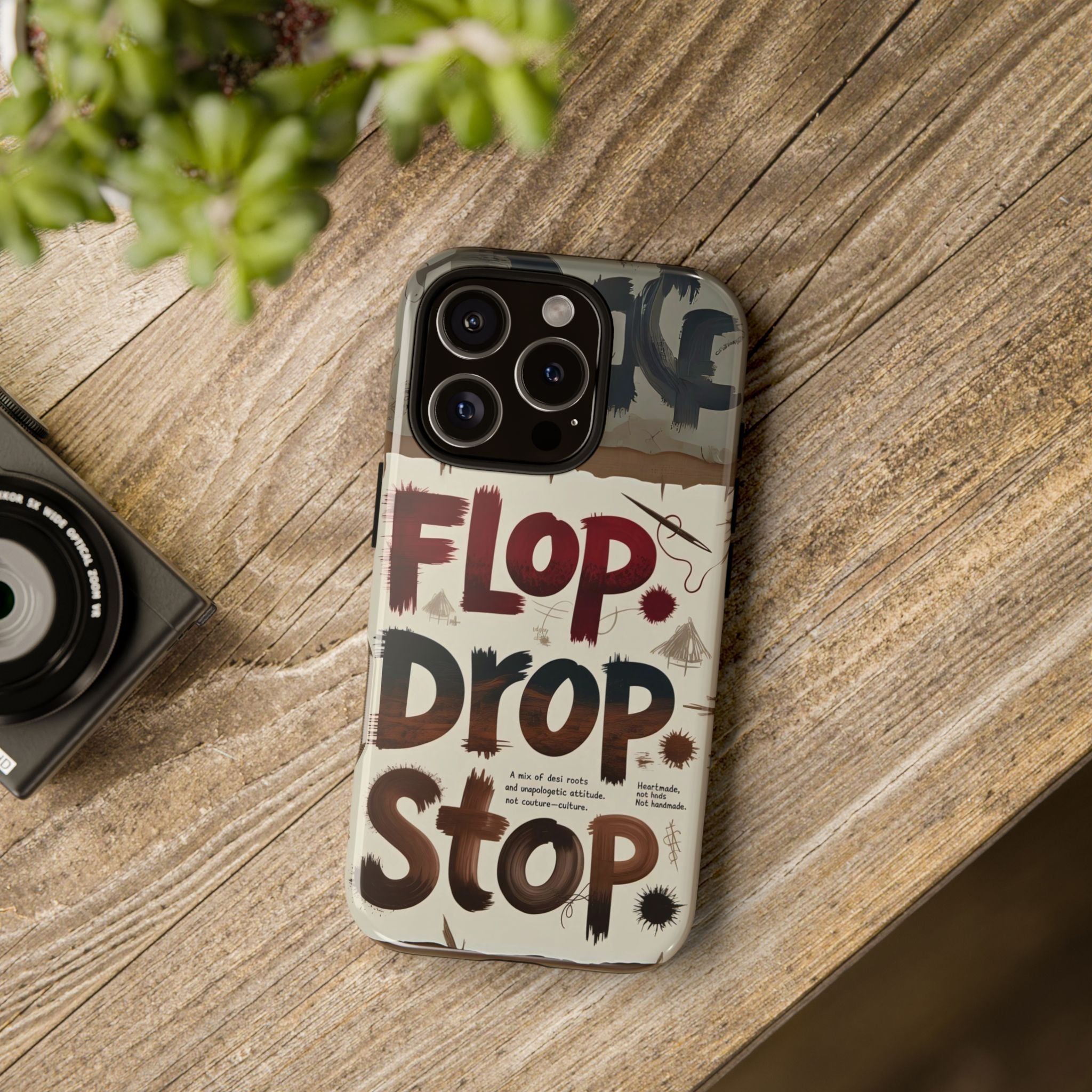 Funny Typographical Tough Cases Phone Case - Flop Drop Stop Design
