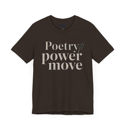 Poetry Power Move Typographical Tee