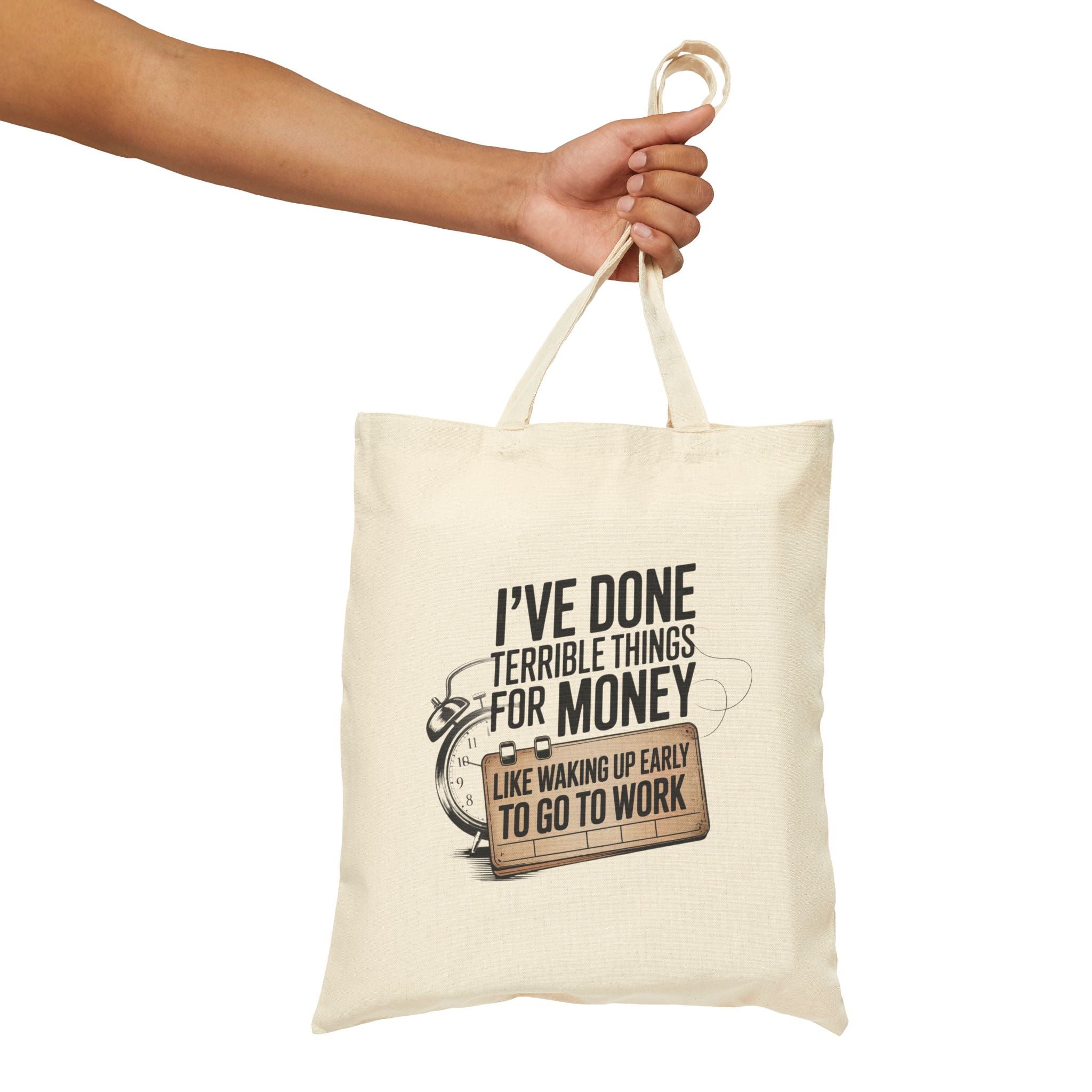 I've Done Terrible Things for Money Funny Tote Bag By memez Store