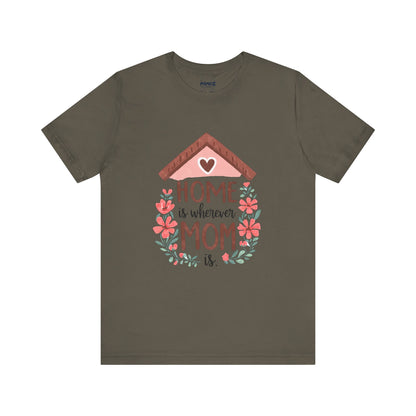Mom Home Mother's Tee By Memez Store