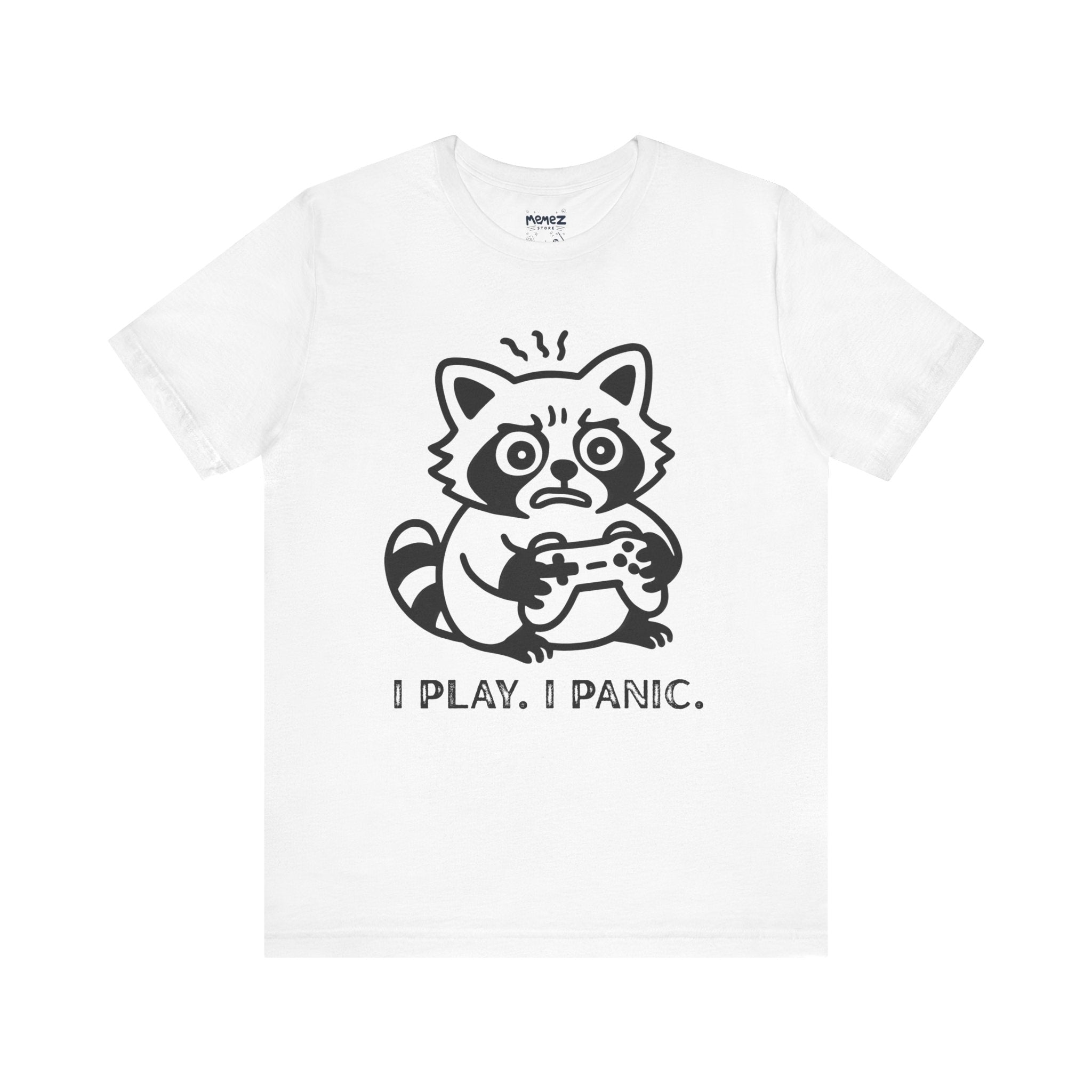 I Play I panic Gamer's  Tee