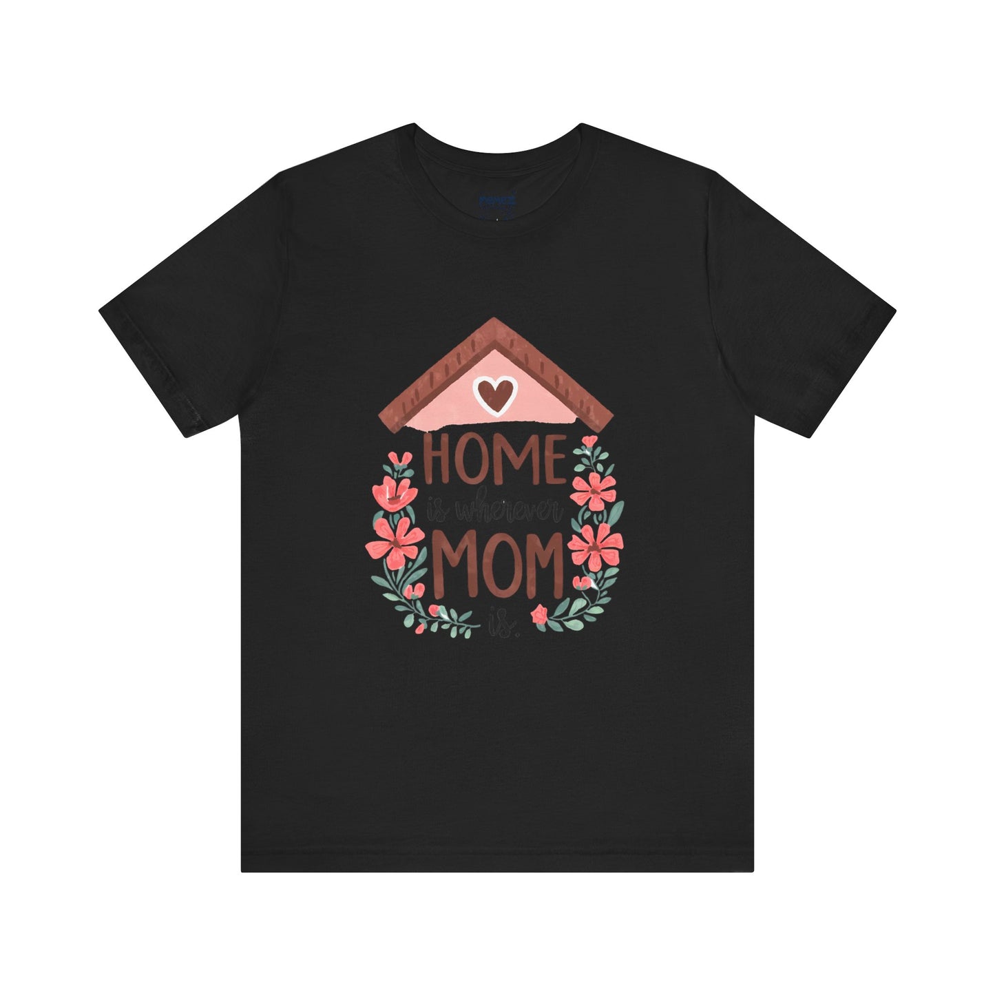 Mom Home Mother's Tee By Memez Store