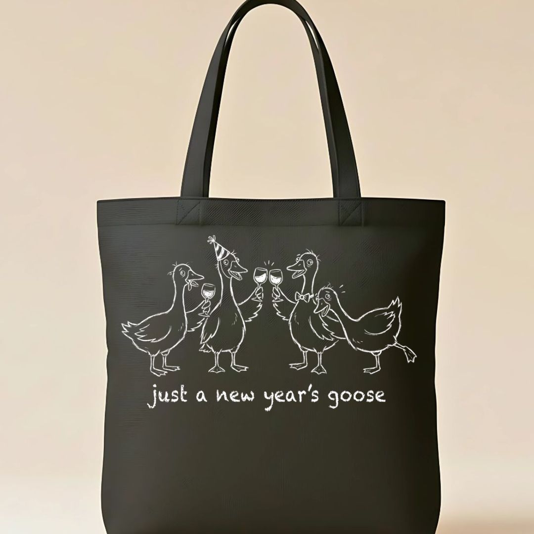 Just A New Year's Goose Cute Cartoon Animal Tote Bag
