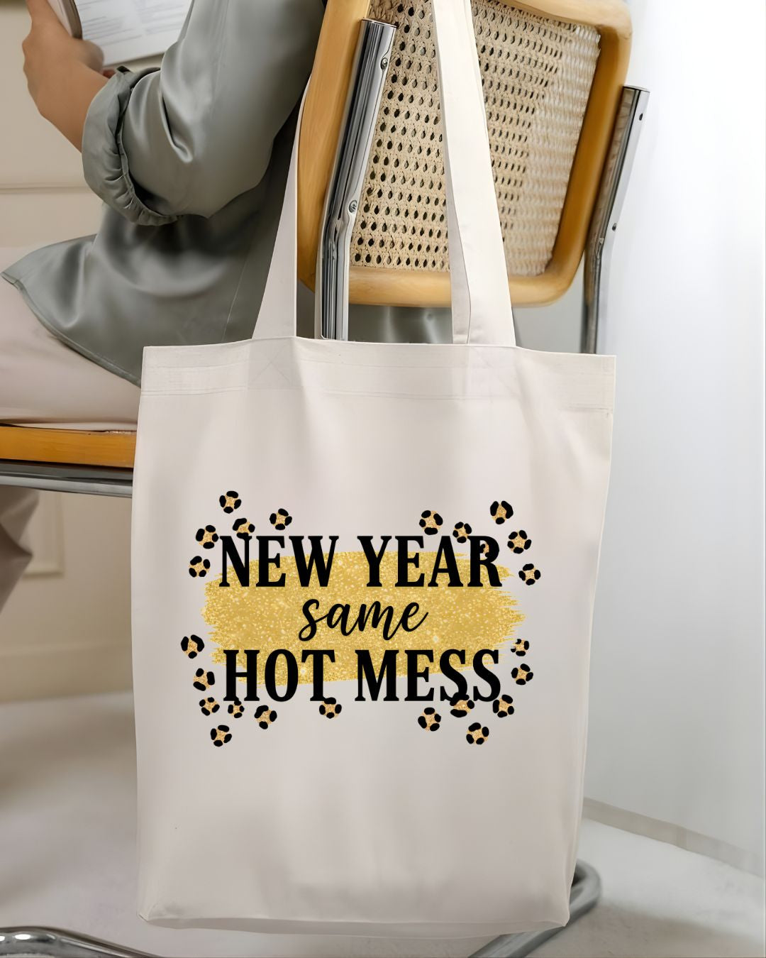 "New Year, Same Hot Mess" Funny Realist Tote Bag
