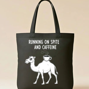 "Running on Spite and Caffeine" Funny Camel Meme Tote Bag