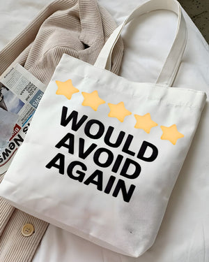 "Would Avoid Again" Sarcastic Review Humor Tote Bag