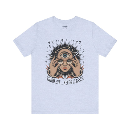 Third Eye Need Glasses Funny Tee By memez store