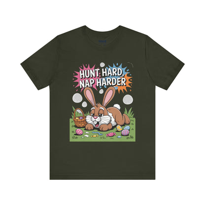 Hunt Hard Nap Harder Easter Funny Tee By Memez Store