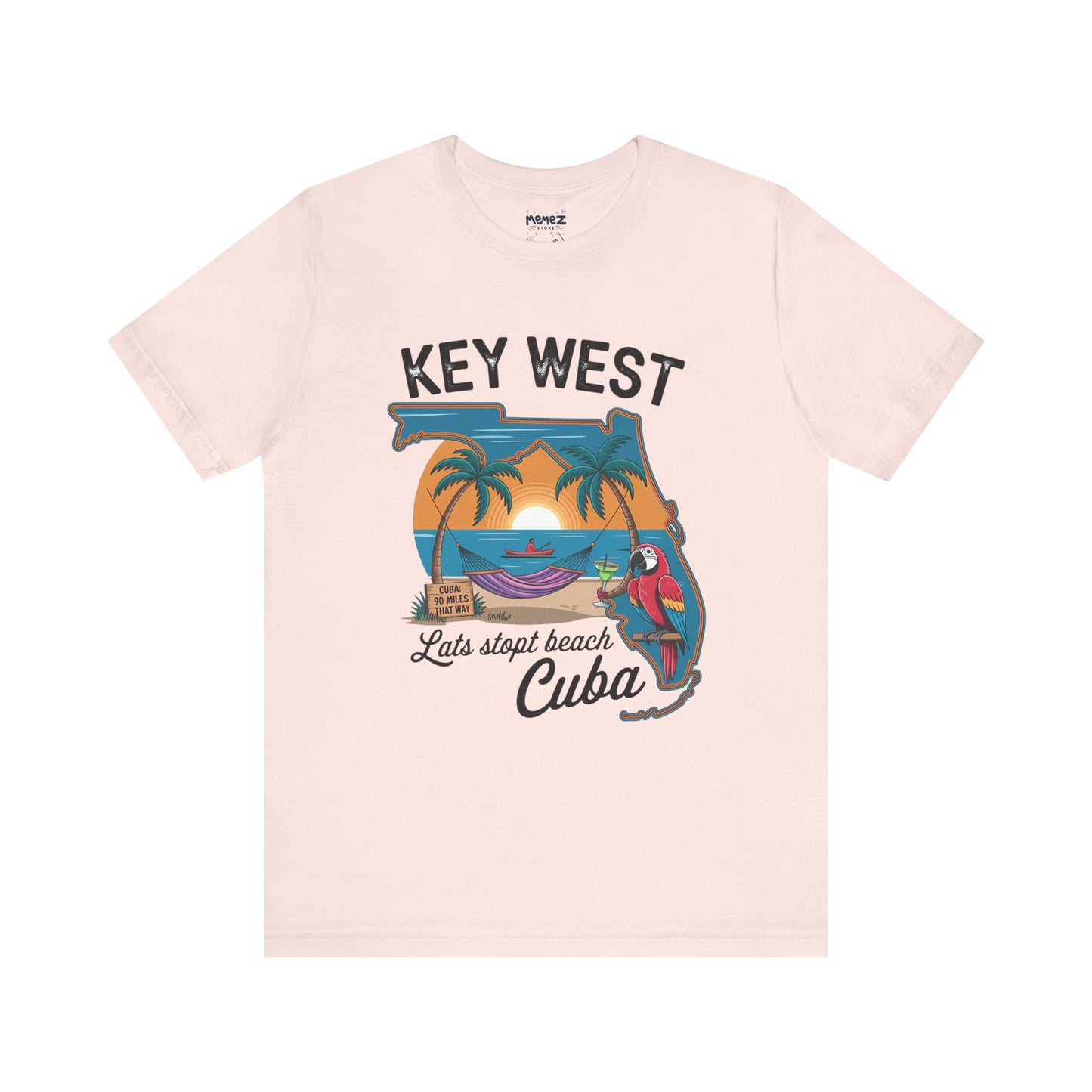 KeyWest Cuba A funny and Adventures Tee By Memez Store