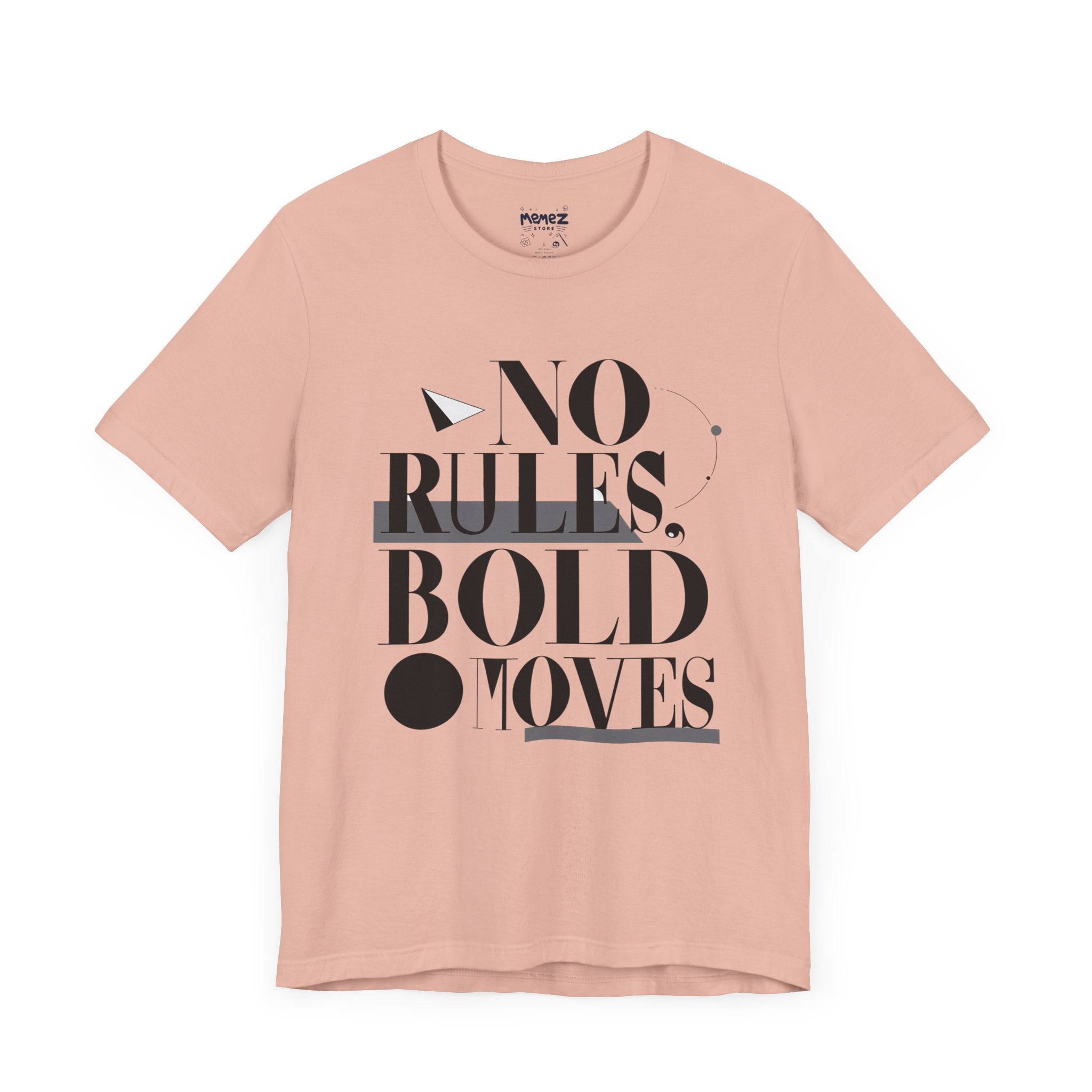 Funny Tee - No Rules Bold Moves Unisex Jersey Short Sleeve Tee