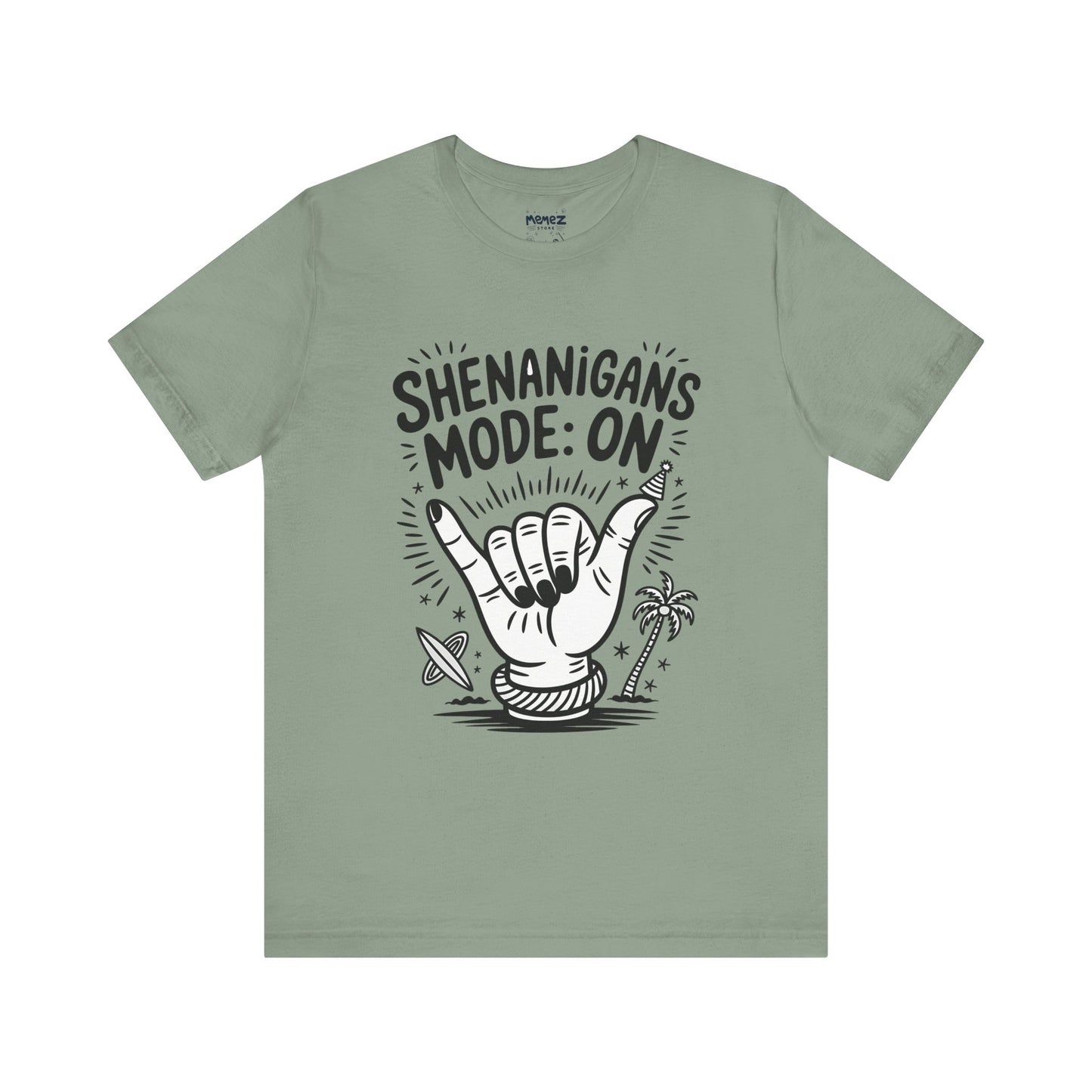 Shananigan Mode On Funny Meme Tee By memez Store