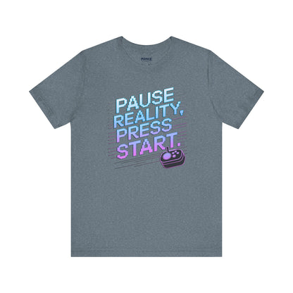Gamer Pause Reality Press Tee - Unisex Jersey Short Sleeve