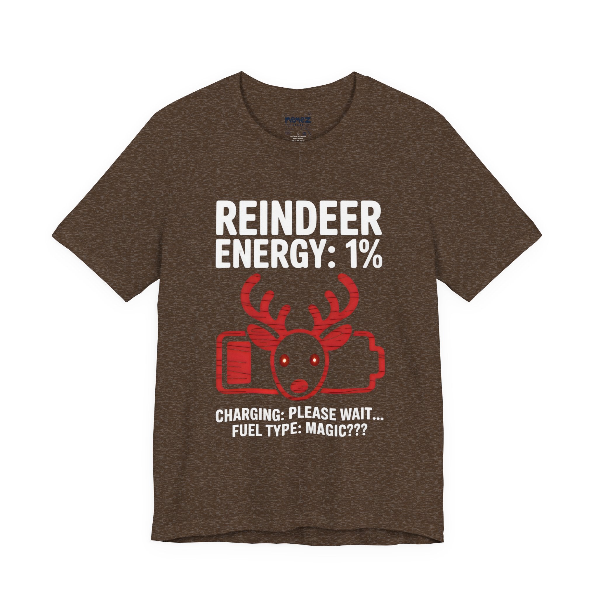Reindeer Energy 1% Funny Tee