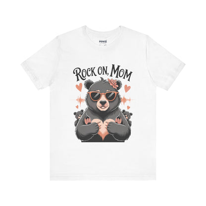 Rock On Mom FUnny Mama Bear Meme Tee By Memez Store