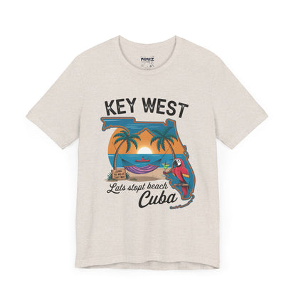KeyWest Cuba A funny and Adventures Tee By Memez Store
