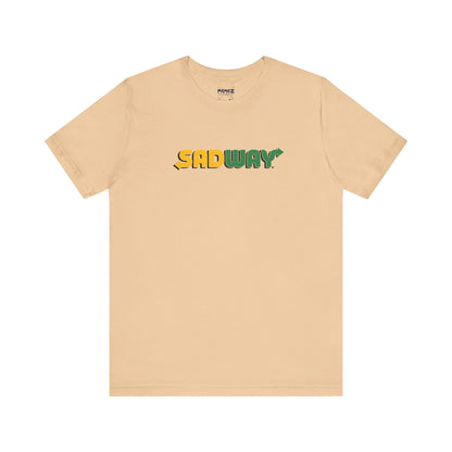 SadWay Parody Tee