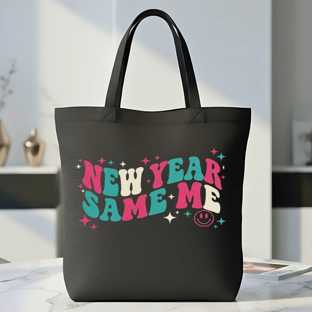 "New Year Same Me" Funny Anti-Resolution Tote Bag