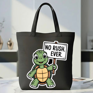 "No Rush Ever" Cute Turtle &amp; Slow Living Tote Bag