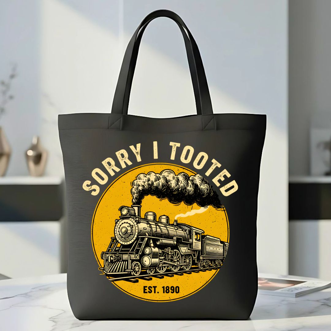 "Sorry I Tooted" Funny Train Pun Tote Bag