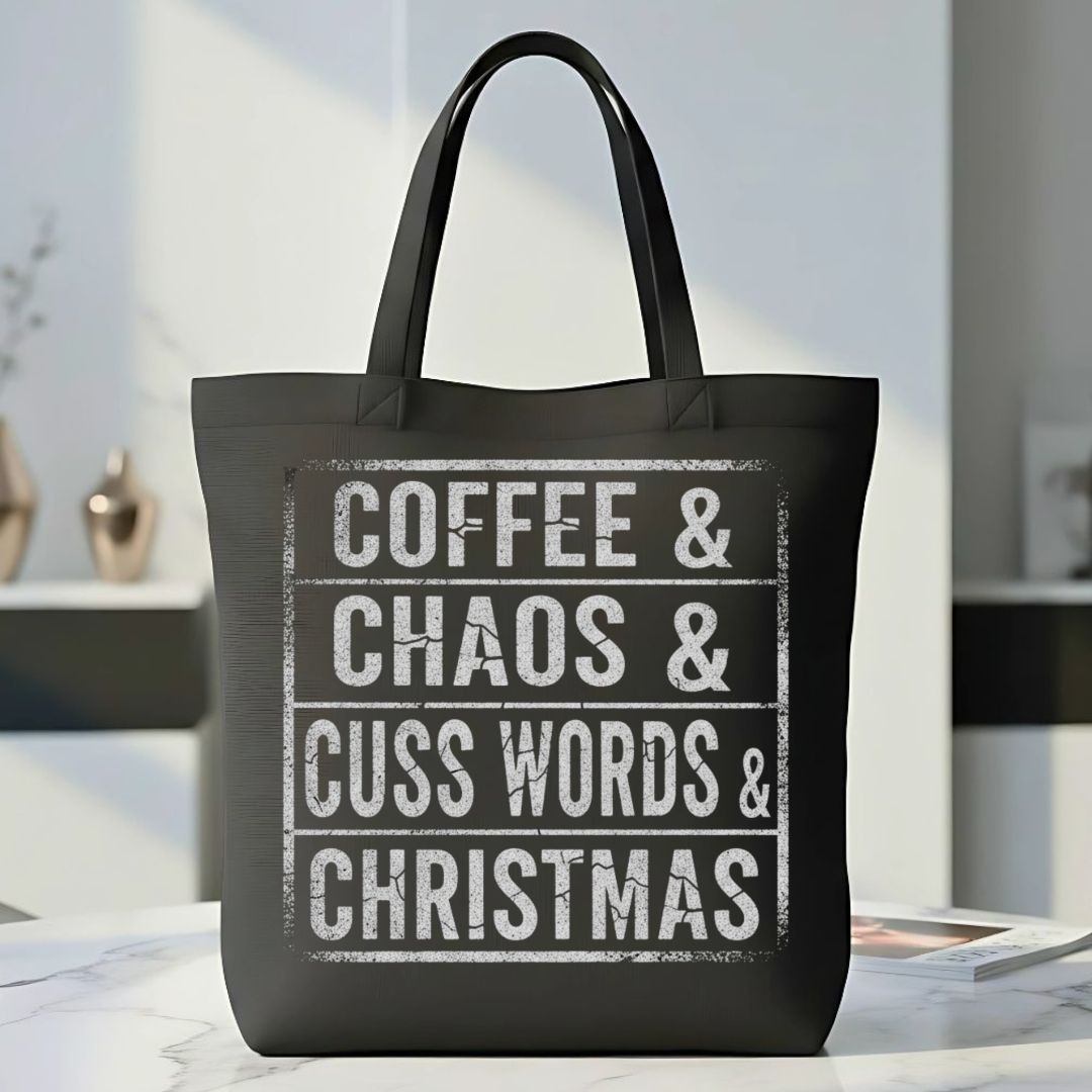 Coffee and Chaos Funny Relatable Slogan Tote Bag