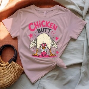 Chicken Butt Tee with "Guess What?" joke and chicken graphic