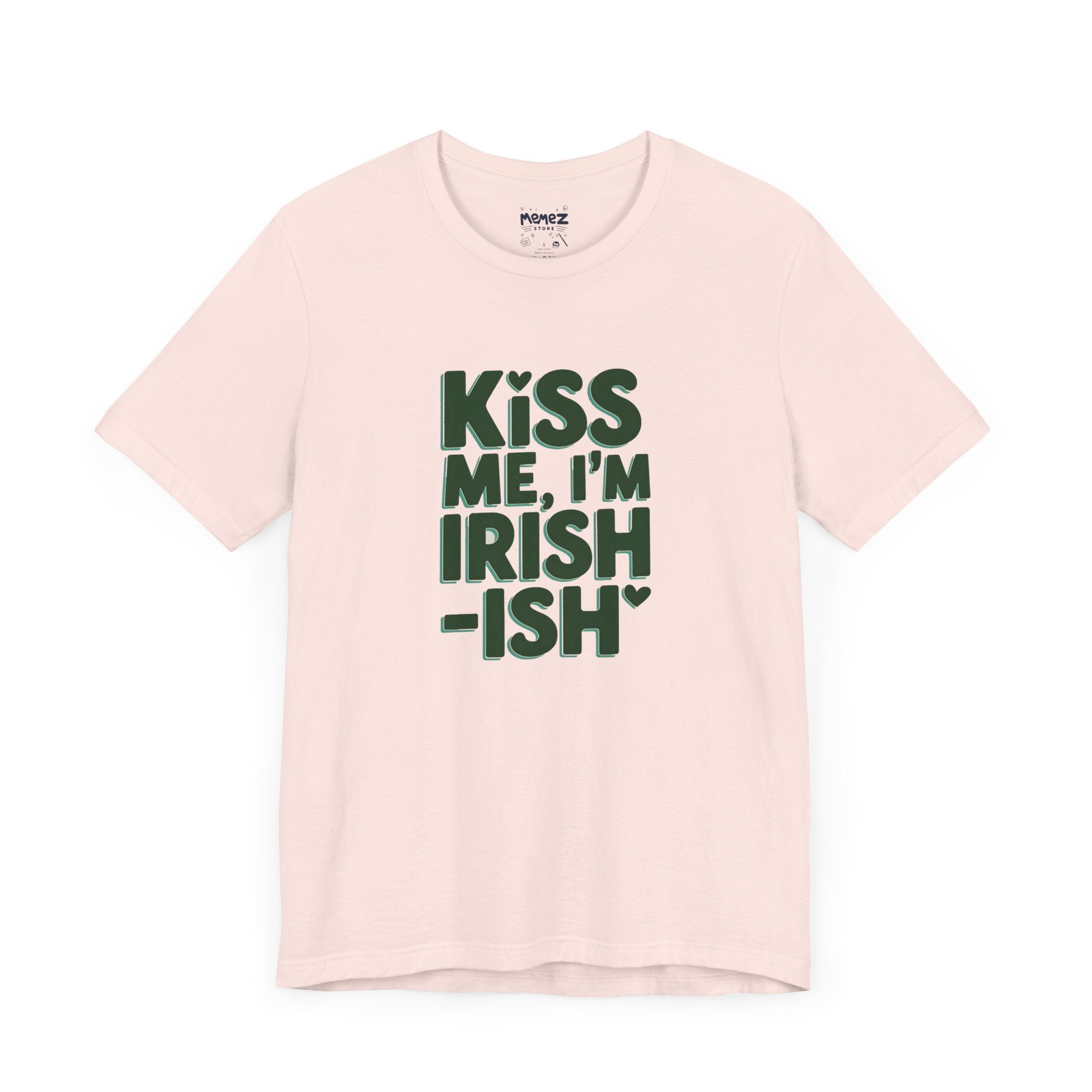 Funny Irish Meme Tee - Unisex Jersey Short Sleeve