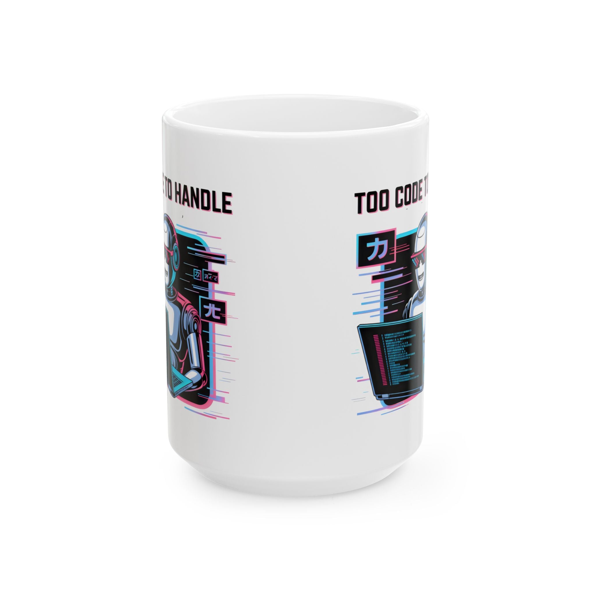 Too Code To Handle Geek Mug