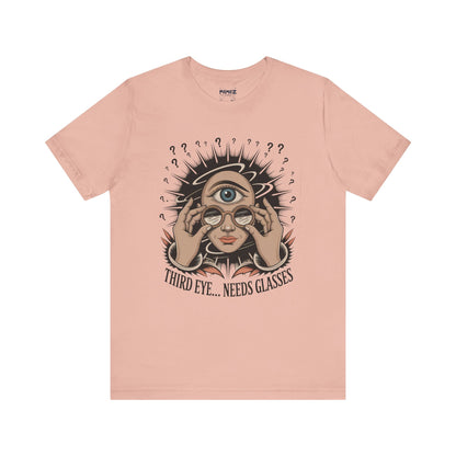 Third Eye Need Glasses Funny Tee By memez store