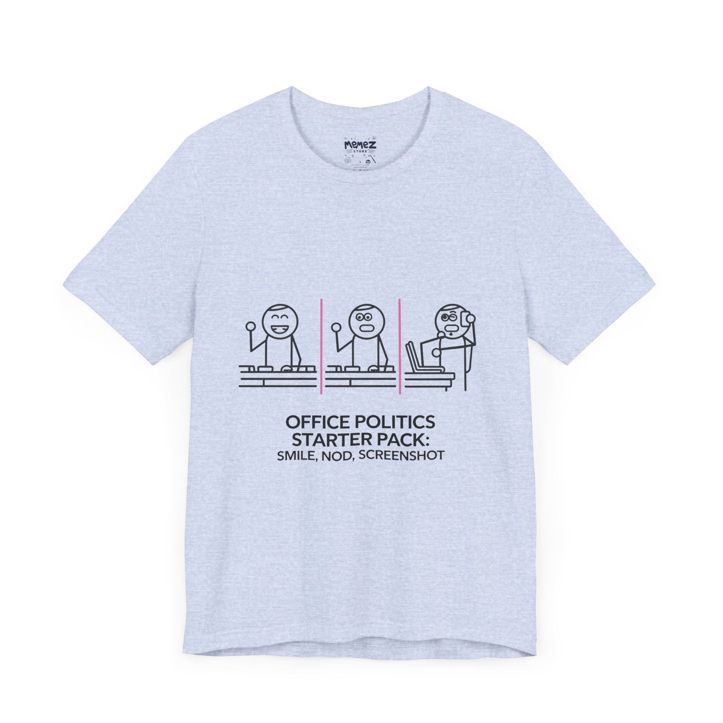 Office Politics Starter Pack Meme Tee | Memez Store