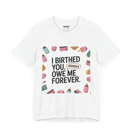 Funny Mother's Day Meme Tee By Memez Store