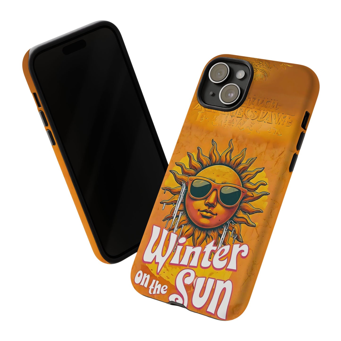 Winter on The Sun Funny Meme Phone Case - Sarcastic Design | Memez Store