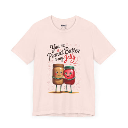 Funny Food Meme Tee - Peanut Butter T My Jelly Unisex Tee