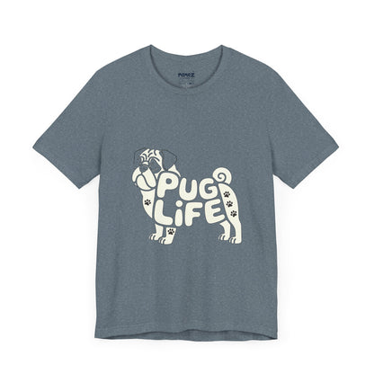 Unisex Tee PUG Life Dog Lover's Meme Tee By Memez store