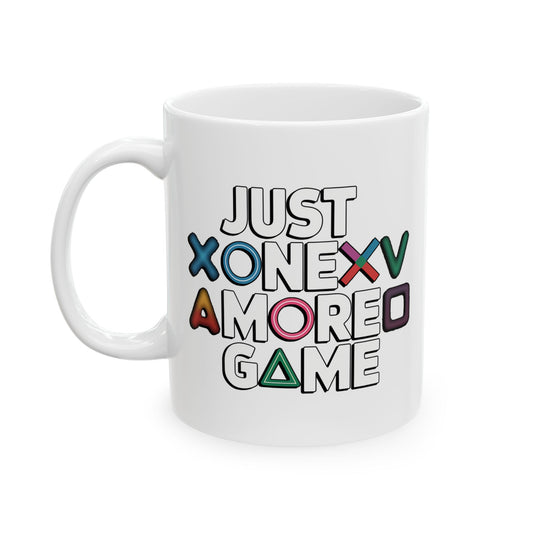 Just One More Game  Mug by Memez store