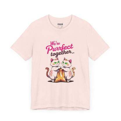 We Purrfect Toghether Funny Pet Lover's Tee By Memez Store
