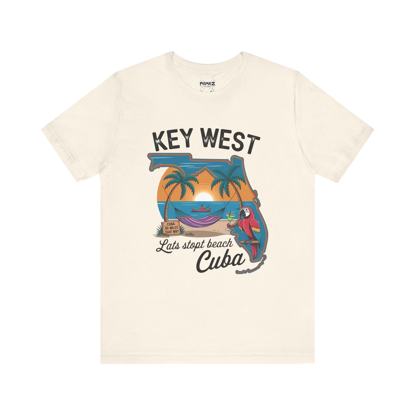 KeyWest Cuba A funny and Adventures Tee By Memez Store
