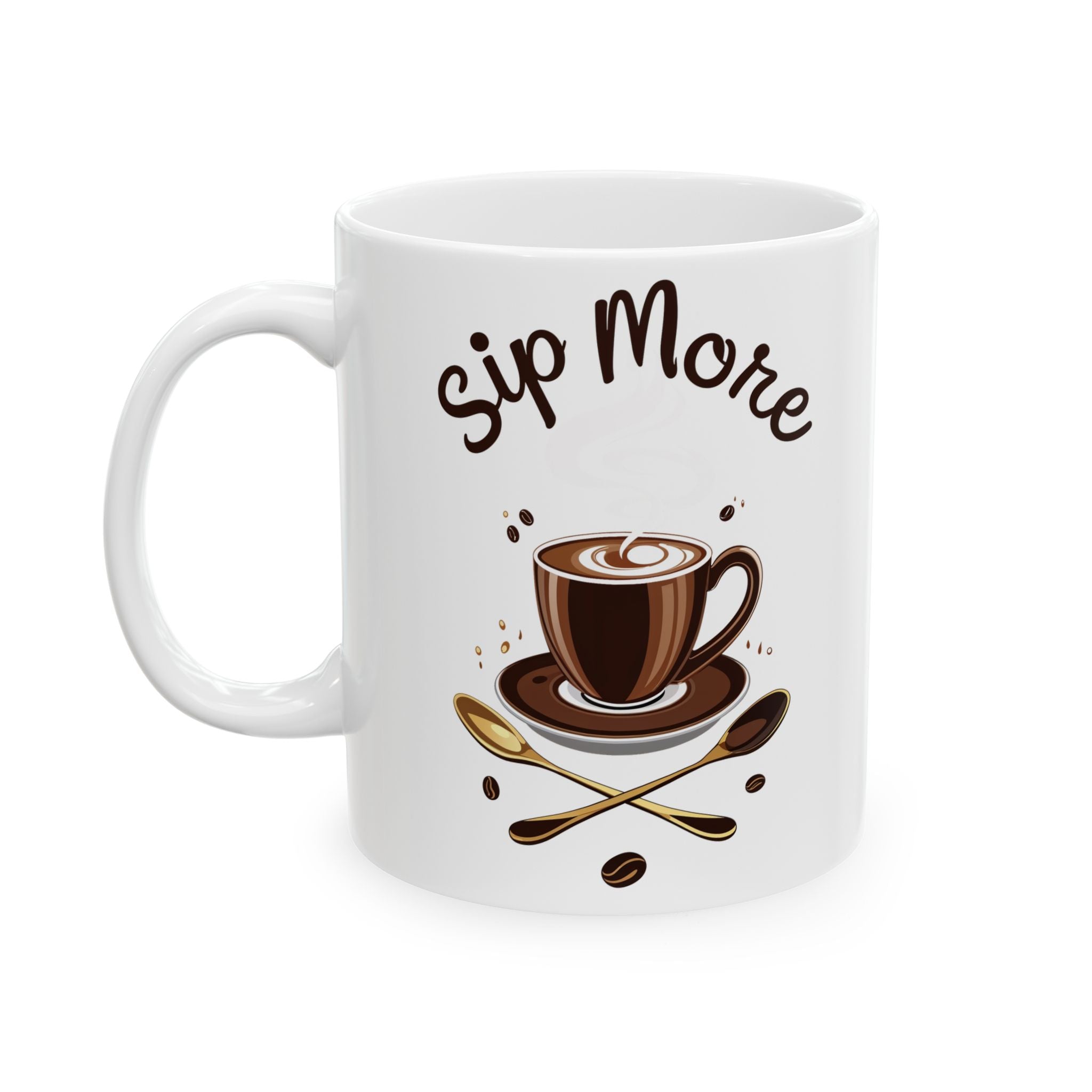 Coffee Mug - Sip More Coffee Mug by Memez Store