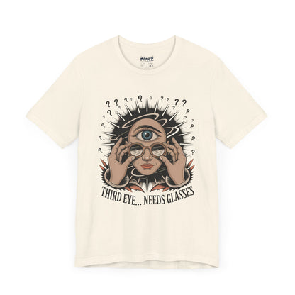 Third Eye Need Glasses Funny Tee By memez store