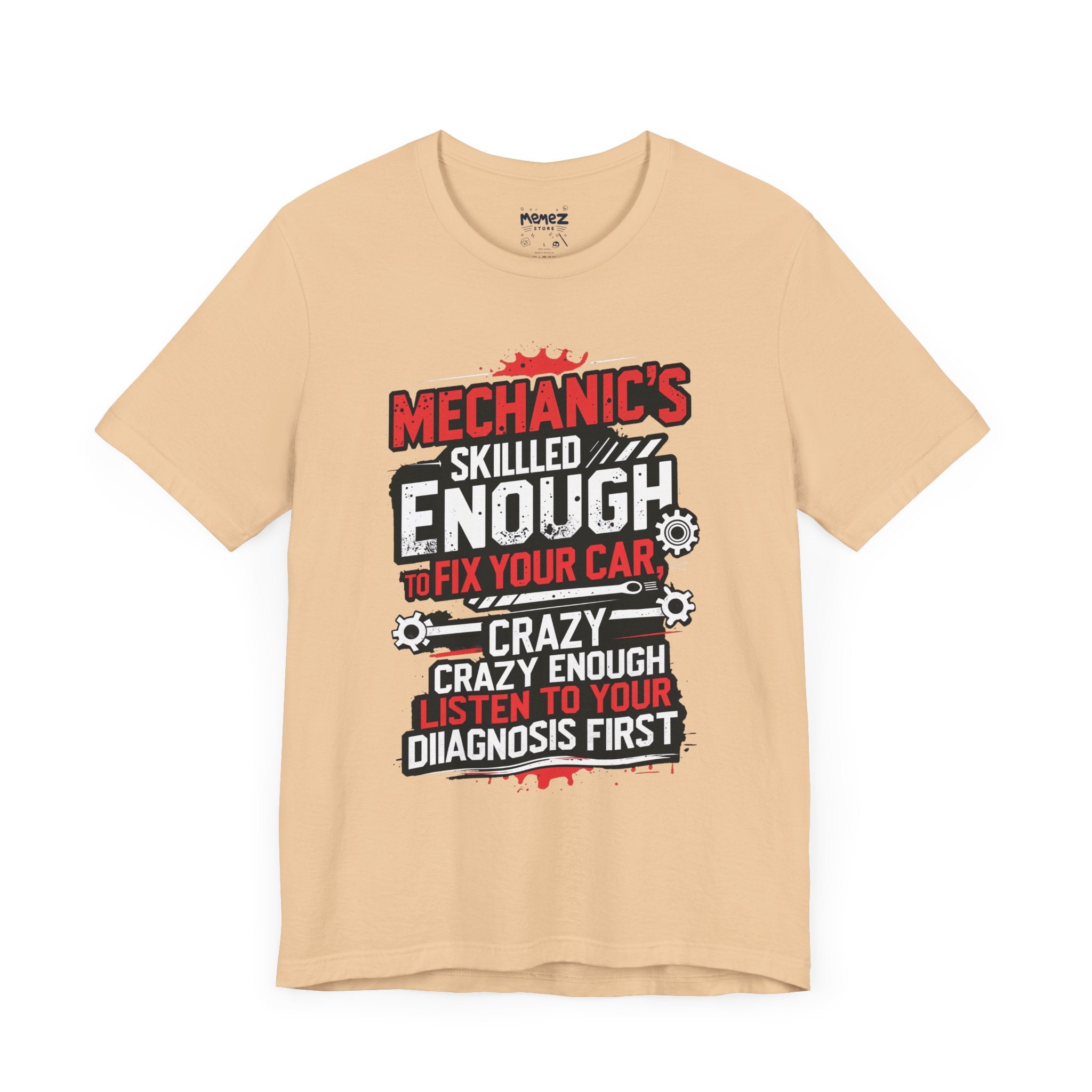 Funny Mechanic Professional's Tee  Meme T-shirt - Unisex Tee - Memez Store