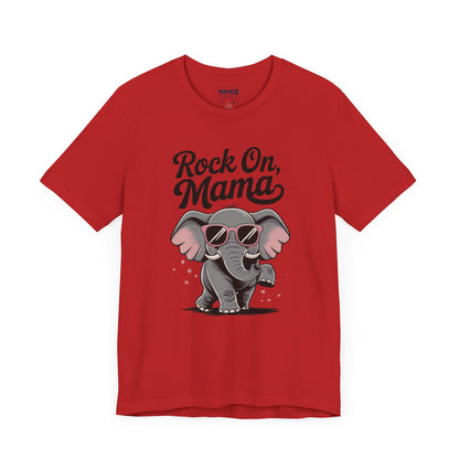 Rock on Mama, Funny Elephant Mother Day Tee by Memez Store
