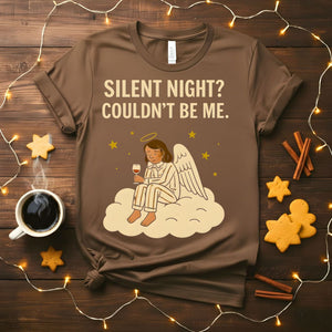 A Silent Night Could Be Mine Funny Sarcastic Christmas T-Shirt