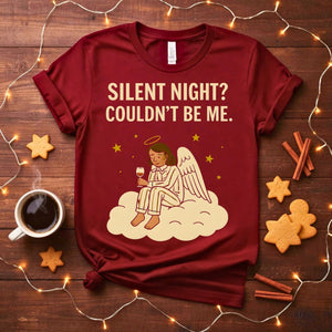 A Silent Night Could Be Mine Funny Sarcastic Christmas T-Shirt