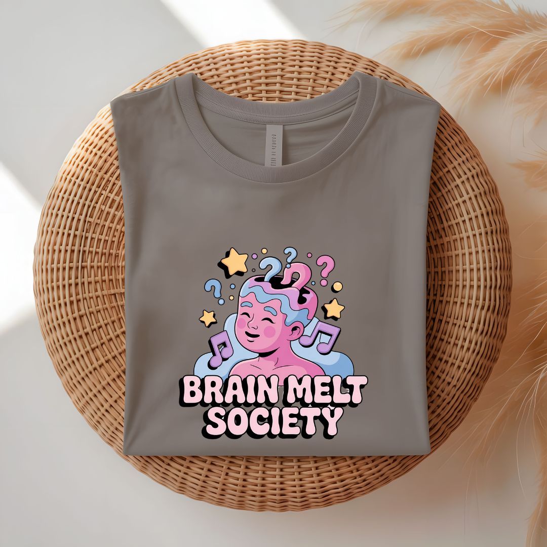 Brain Melt Society Funny Meme Tee by Memez Store
