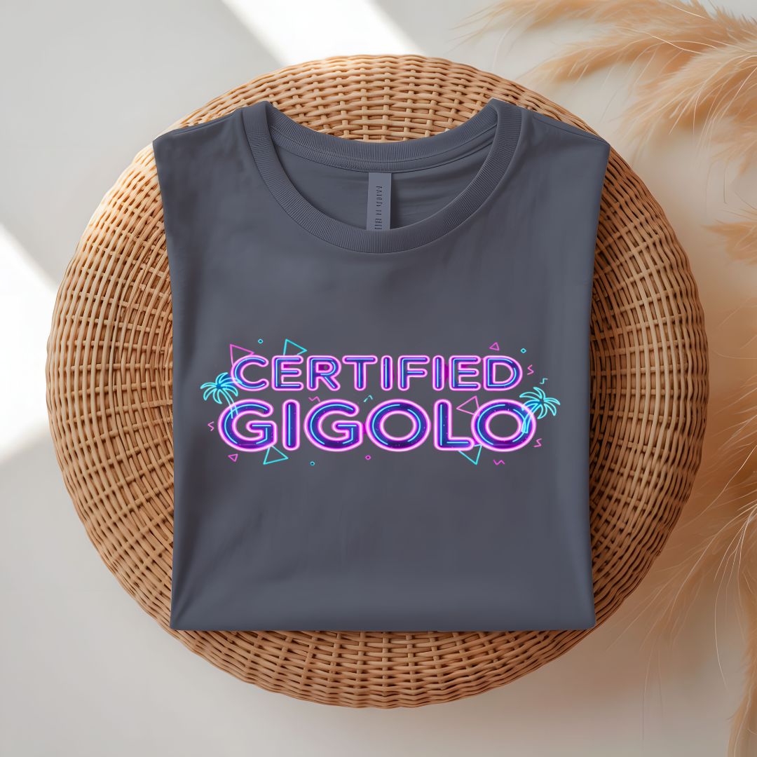 Certified Gigolo Funny Cheeky T-Shirt
