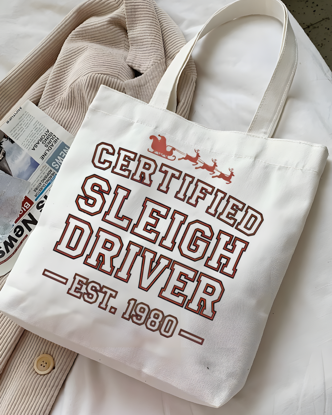 Certified Sleigh Driver Funny Christmas Tote Bag