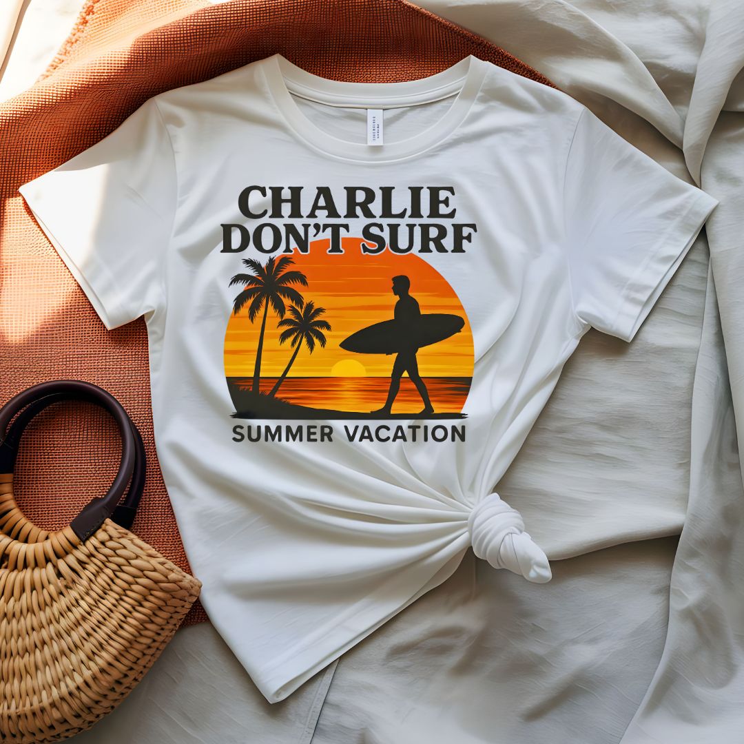 Charlie Don't Surf Apocalypse Now Movie Quote T-Shirt