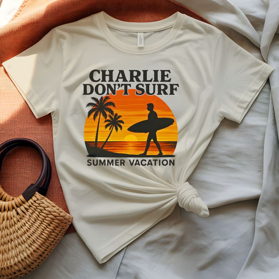 Charlie Don't Surf Apocalypse Now Movie Quote T-Shirt