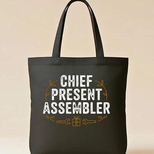 Chief Present Assembler Funny Christmas Tote Bag