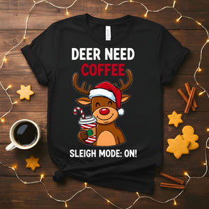 Deer Need Coffee funny Christmas animal meme t-shirt