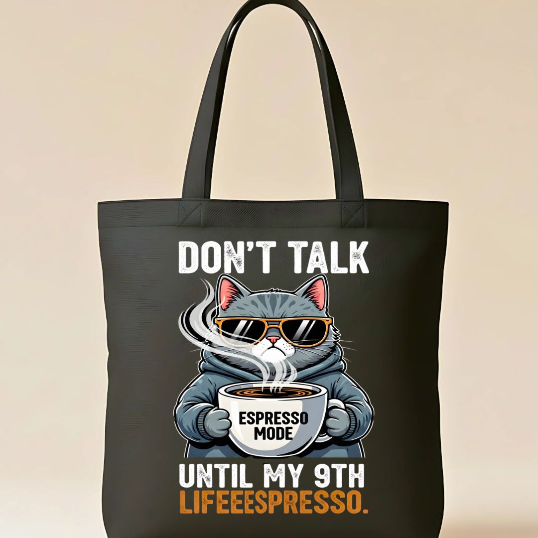 Don't Talk To Me Tote Bag with bold sarcastic text